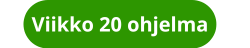 Viikko 20 ohjelma