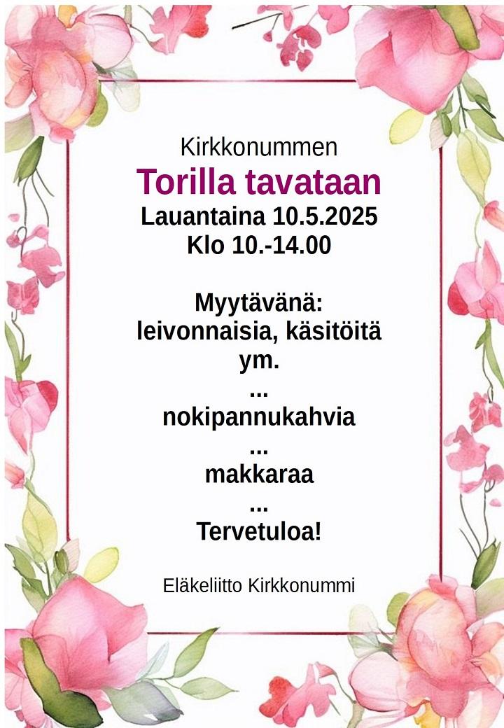 Torilla tavataan la 10.5.2025