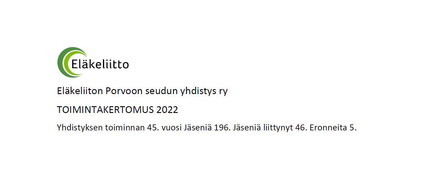 EL:n  Porvoon seudun yhdistyksen toimintakertomus 2022