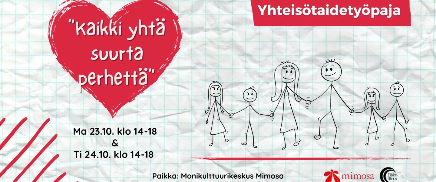 Kaikki yhtä suurta perhettä -yhteisötaidetyöpaja