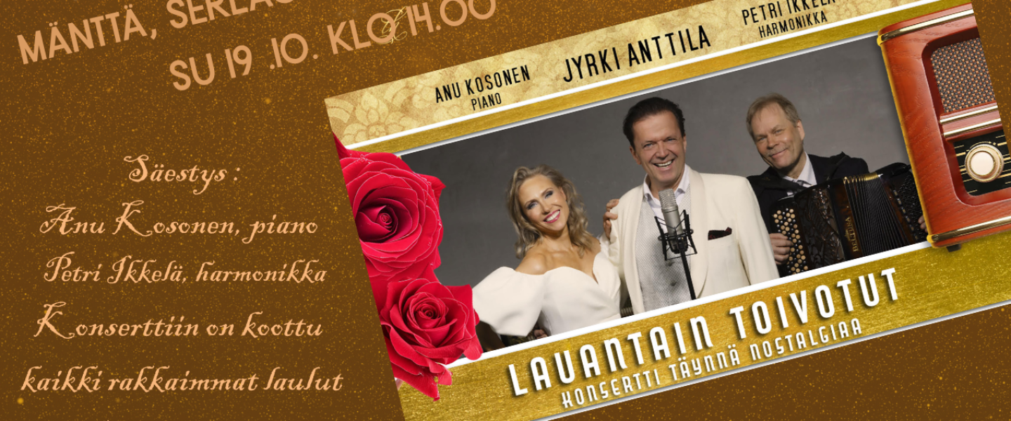 Jyrki Anttila, Lauantain toivotut